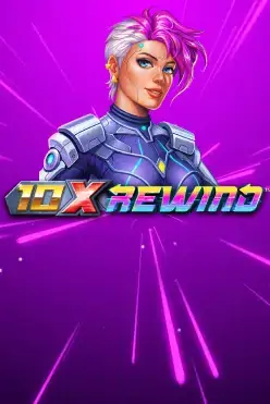 10x Rewind