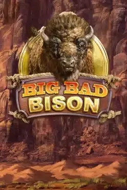 Big Bad Bison Megaways