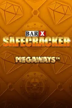 Bar-X Safecracker Megaways