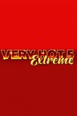 Very Hot 5 Extreme