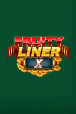 Fruityliner X