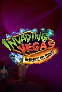 Invading Vegas Revenge on Mars
