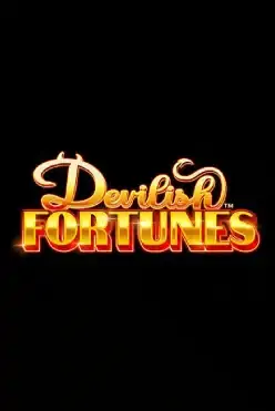 Devilish Fortunes